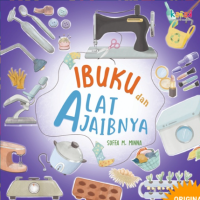 Image of Ibuku dan Alat Ajaibnya